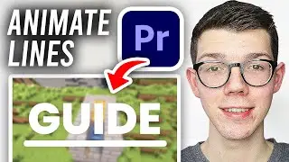 How To Animate Lines In Premiere Pro - Full Guide