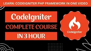CodeIgniter Tutorial for Beginners in Hindi | CodeIgniter Complete Course | CodeIgniter Full Course