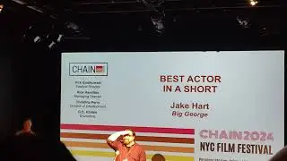 Chain 2024 NYC Film Festival Best Actor in a Short Goes To...
