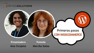 Cómo configurar y administrar tu tienda online con WooCommerce | Piensa Solutions