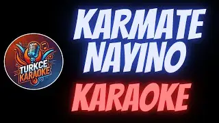 Karmate - Nayino (Karaoke)