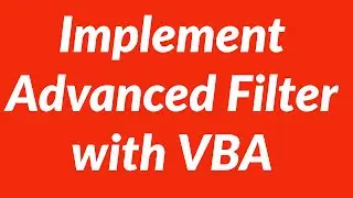 How to implement Advanced Filter Using VBA Code to Remove Duplicates