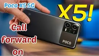 Call Forward In Poco X5 5G, How To Call Forward In Poco X5 5G,Poco X5 5G,