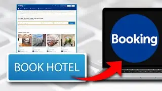 How To Book a Hotel on Booking.com (Easiest Way)