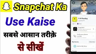 How to use snapchat full video.  Snapchat ko use karan sekhe. Snapchat par full video. snap ka full.