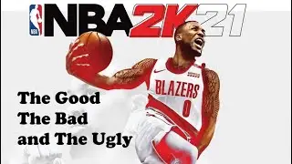 NBA 2K21 Demo Gameplay Impressions and Review - The Good, The Bad, and The Ugly & What I want on PS5