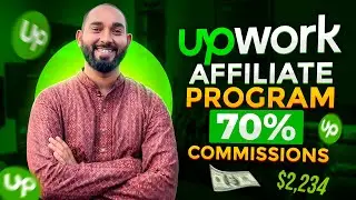 Freelancer on Upwork? Don't Miss Upwork Affiliate Program to Earn 70% Commissions