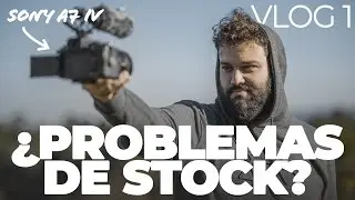 ¿PROBLEMAS de STOCK en el mercado? ¿Qué va a pasar? VLOG 1 · 2022 con la SONY A7 IV