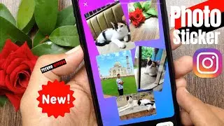 How to Use Photo Sticker on Instagram Stories | Add Multiple Photos in One Instagram Story