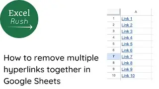 How to remove multiple hyperlinks together in Google Sheets