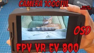 Обзор на очки VR Eachine ev800 + камера 1000tvl +передатчик ts832 телеметрия для квадрокоптера