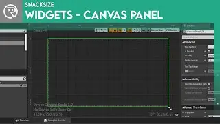 Unreal Engine 4 SnackSize - Canvas Panel (Widgets)