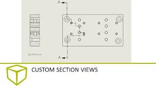 SOLIDWORKS Tutorial - Custom Section Views