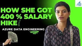 How she got 400% Salary Hike with Azure Data Engineering