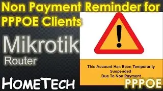 MikroTik Non payment reminder page for PPPOE Server and PPPOE clients user