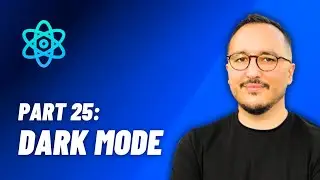 Dark Mode — React: From Zero to hero — Part 25 (2024)