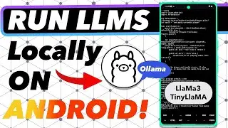 RUN LLMs Locally On ANDROID  LlaMa3, Gemma & More