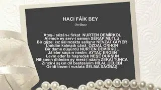 HACI FÂİK BEY On Beste