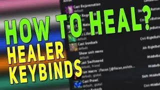 Healer Keybinds & Macro Guide | My Mouseover Macros & Clique Setup - WoW BfA 8.3