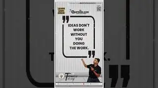 IDEAS DON'T WORK WITHOUT YOU DOING THE WORK🫠 #asnetworkzone #shorts #motivational #goal #success