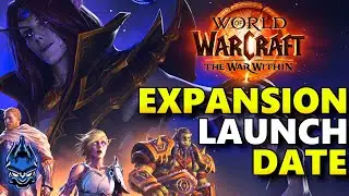 We Now KNOW The War Within Launch Date Now that we have BETA - World of Warcraft NEWS