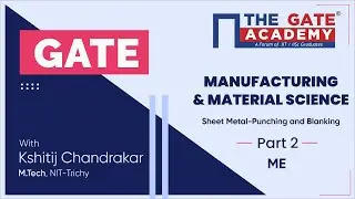 Part 2 | Blanking and Punching Operation in Sheet Metal | Metal Forming Processes