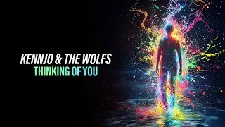 Kennjo & The Wolfs - Thinking Of You (Official Hardstyle Audio) [Copyright Free Music]