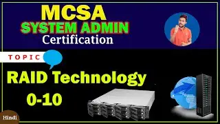 Storage RAID Technology| What is RAID ? Types of RAID? With Live Example step by step| MCSA in Hindi