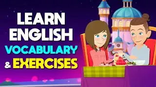 Learn English Vocabulary for Everyday Life - Improve Your English Everyday