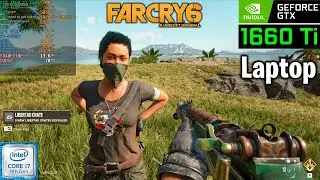 Far Cry 6 GTX 1660 Ti Laptop | Max settings 1080p (HD Textures)