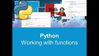 Python - Working with Functions