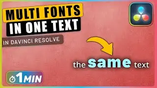 How to Use MULTIPLE FONTS in a Single Text in Davinci Resolve