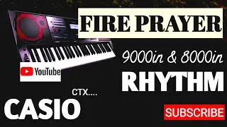 fire prayer guitar petrol || Fire prayer guitar pattern rhythm in Casio ctx 900in & 8000in