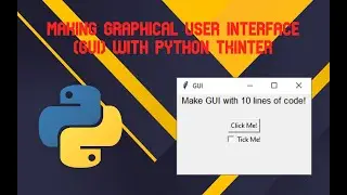 How to make Graphical User Interface (GUI) in Python with only 10 lines of code!