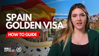 How to Get a Spain Golden Visa