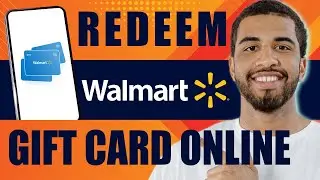 Redeem Walmart Gift Card Online | How to Use walmart.com Gift Card (2024)