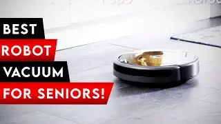 Top 5 Best Robot Vacuum For Seniors In 2024! ✅