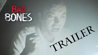 BAD BONES - OFFICIAL TRAILER HD