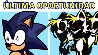 FNF : FULL Español - Sonic vs Tails.EXE - Last Chance Fanmade [MOD] [ Sonic.EXE Rerun ]