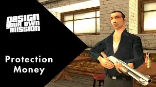 Protection Money (GTA San Andreas DYOM)