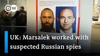 UK suspects Wirecards Jan Marsalek of spying for Russia | DW News