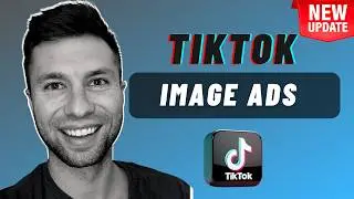 Running TikTok Ads Just Easier (TikTok Image Ads)