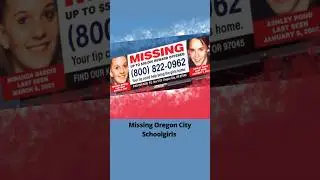 Missing Oregon City Schoolgirls      #fbiagents #fbi #truecrimepodcast