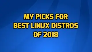 Best of Linux 2018