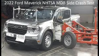 2022-2023 Ford Maverick / Maverick Hybrid NHTSA MDB Side Crash Test