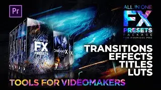 8 Main Features of Presets Bundle for Premiere Pro