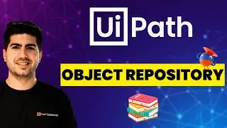 Master UiPath Object Repository (Full Tutorial)