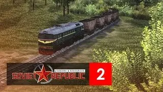 Железнодорожный экстаз  | Workers & Resources: Soviet Republic #2