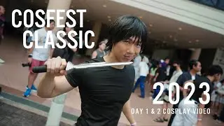 Cosfest Classic 2023 (Day 1 & 2 Cosplay Video)