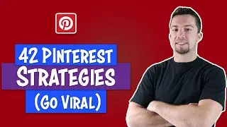 42 Pinterest Strategies for Viral Pins and Traffic Growth